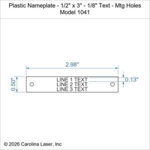 Plastic Nameplate - 1/2" x 3" - 1/8" Text - Mtg Holes