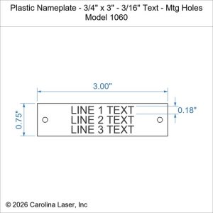 Plastic Nameplate - 3/4" x 3" - 3/16" Text - Mtg Holes