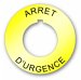 (image for) Plastic Legend Plate - 30mm Emergency Stop - French