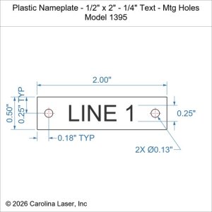 Plastic Nameplate - 1/2" x 2" - 1/4" Text - Mtg Holes