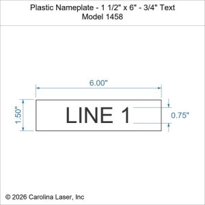 Plastic Nameplate - 1 1/2" x 6" - 3/4" Text