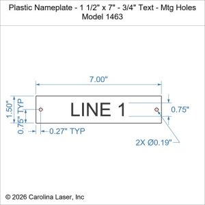 Plastic Nameplate - 1 1/2" x 7" - 3/4" Text - Mtg Holes