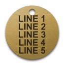 Engraved Brass Valve Tag - 1 1/2" Round - 3/16" Text