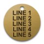 Engraved Brass Valve Tag - 1 1/2" Round - 3/16" Text