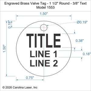 Engraved Brass Valve Tag - 1 1/2" Round - 3/8" Text