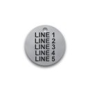 Engraved Stainless Steel Valve Tag - 1 1/2" Round - 3/16" Text