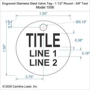 Engraved Stainless Steel Valve Tag - 1 1/2" Round - 3/8" Text