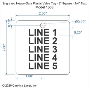 Engraved Heavy-Duty Plastic Valve Tag - 2" Square - 1/4" Text