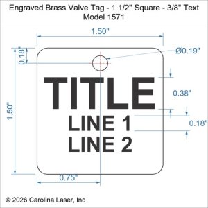 Engraved Brass Valve Tag - 1 1/2" Square - 3/8" Text
