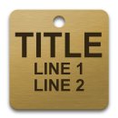 Engraved Brass Valve Tag - 1 1/2" Square - 3/8" Text