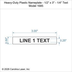 Heavy-Duty Plastic Nameplate - 1/2" x 3" - 1/4" Text