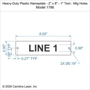 Heavy-Duty Plastic Nameplate - 2" x 8" - 1" Text - Mtg Holes