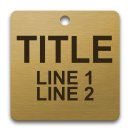 Engraved Brass Valve Tag - 2" Square - 1/2" Text