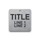 Engraved Stainless Steel Valve Tag - 2" Square - 1/2" Text