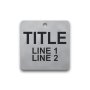 Engraved Stainless Steel Valve Tag - 2" Square - 1/2" Text