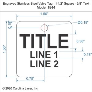Engraved Stainless Steel Valve Tag - 1 1/2" Square - 3/8" Text
