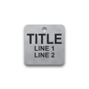 Engraved Stainless Steel Valve Tag - 1 1/2" Square - 3/8" Text