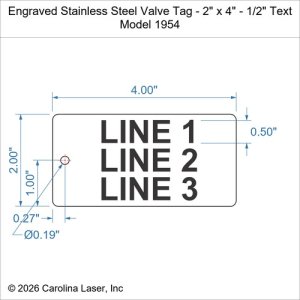 Engraved Stainless Steel Valve Tag - 2" x 4" - 1/2" Text