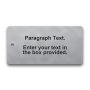 Engraved Stainless Steel Valve Tag - 2" x 4" - 1/4" Text