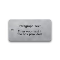 Engraved Stainless Steel Valve Tag - 1 1/2" x 3" - 3/16" Text