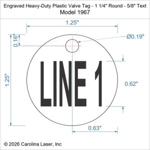 Engraved Heavy-Duty Plastic Valve Tag - 1 1/4" Round - 5/8" Text
