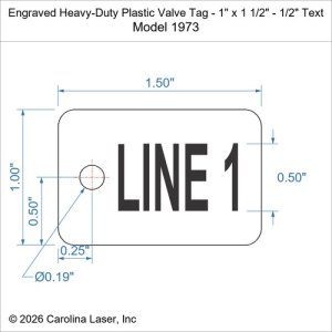 Engraved Heavy-Duty Plastic Valve Tag - 1" x 1 1/2" - 1/2" Text