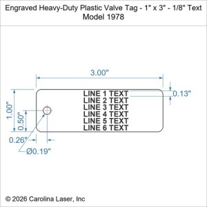 Engraved Heavy-Duty Plastic Valve Tag - 1" x 3" - 1/8" Text
