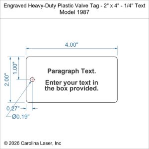 Engraved Heavy-Duty Plastic Valve Tag - 2" x 4" - 1/4" Text